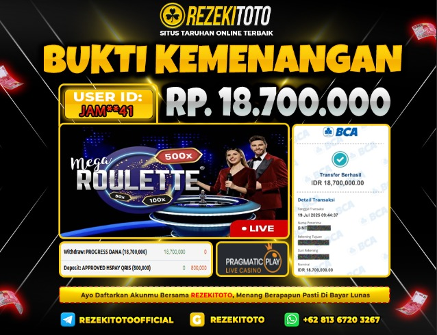 BUKTI KEMENANGAN 19 JULI 2025 MEGA ROULETTE 22 JUTA 