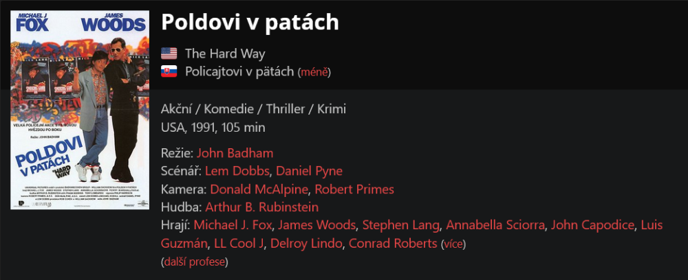 Poldovi v patách / The Hard Way (1991)