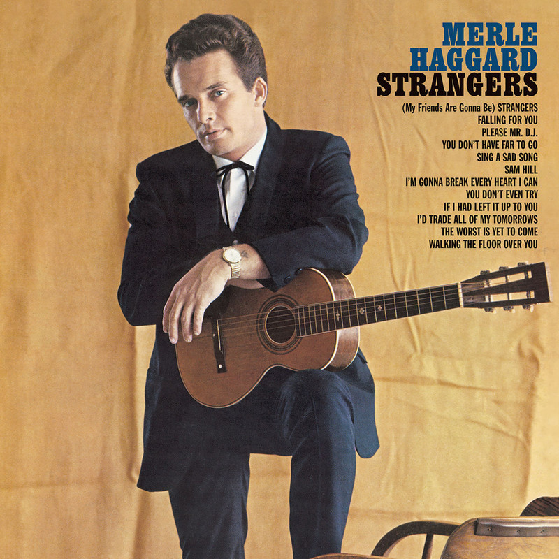 Merle Haggard - Strangers/Swinging Doors And The Bottle Let Me Down  (2006/2020) [Country]; FLAC (tracks) - jazznblues.club