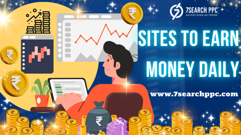 [Image: Sites-to-Earn-Money-Daily.png]