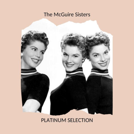 The McGuire Sisters   Platinum Selection (2020)