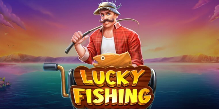 Panduan Cerdas Bermain Slot Lucky Fishing Biar Auto WD