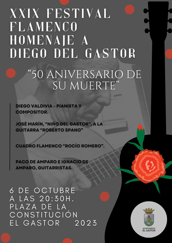 XXIX Festival Flamenco Homenaje a Diego del Gastor