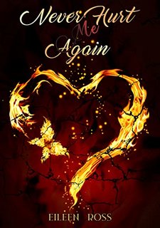 Eileen Ross - Never hurt me again (2022)