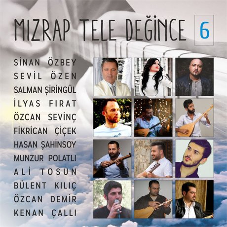 Mızrap Tele Değince, Vol. 6, 2016