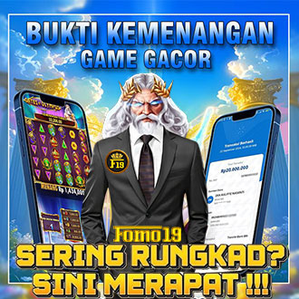 FOMO19 : SITUS SLOT ONLINE NO TIPU DI JAMIN BAYAR KEMENANGAN