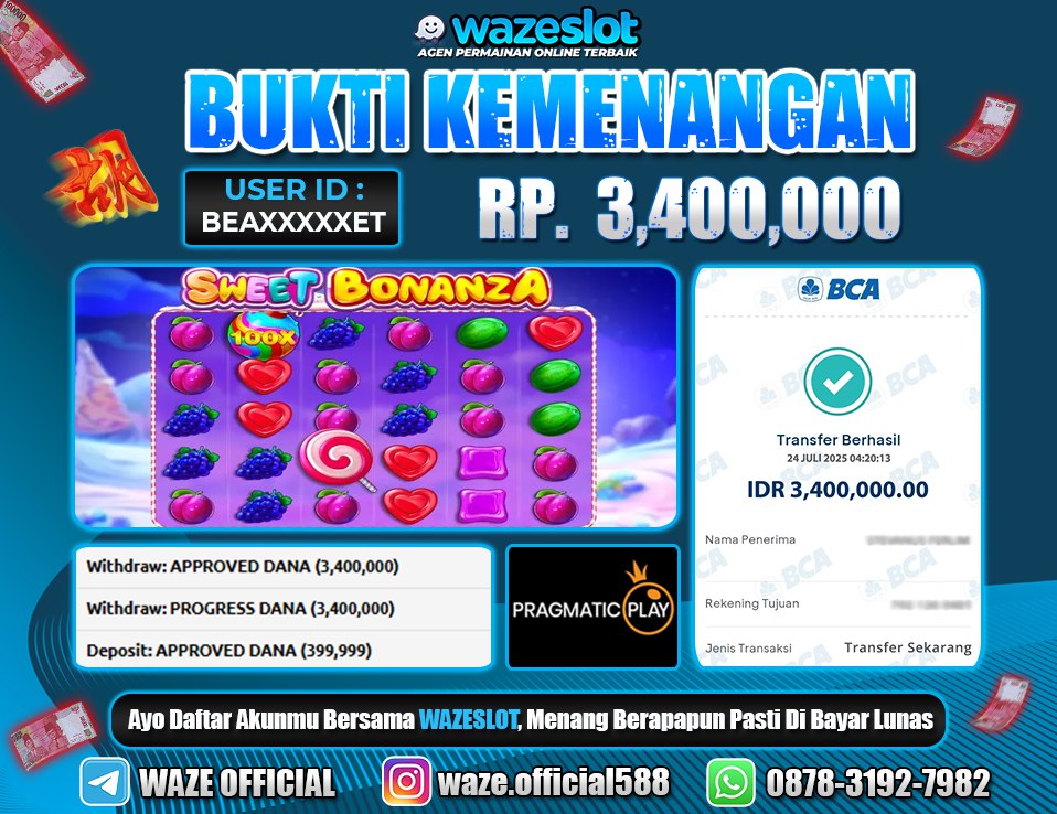 BUKTI KEMENANGAN 24 JULI 2025 GAME SWEET BONANZA ( PRAGMATIC PLAY )