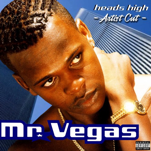Mr-Vegas-Heads-High-Artist-Cut-WEB-2026-