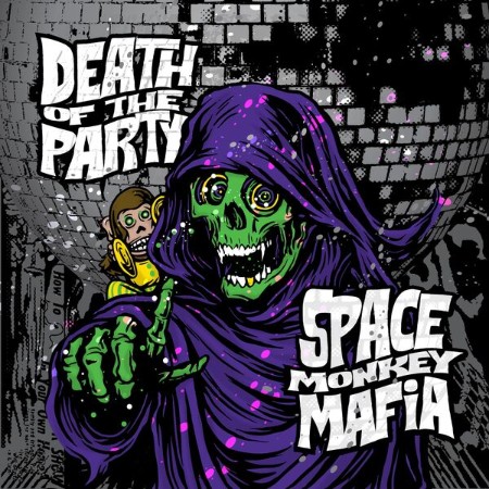 Space Monkey Mafia - Death Of The Party (2025)