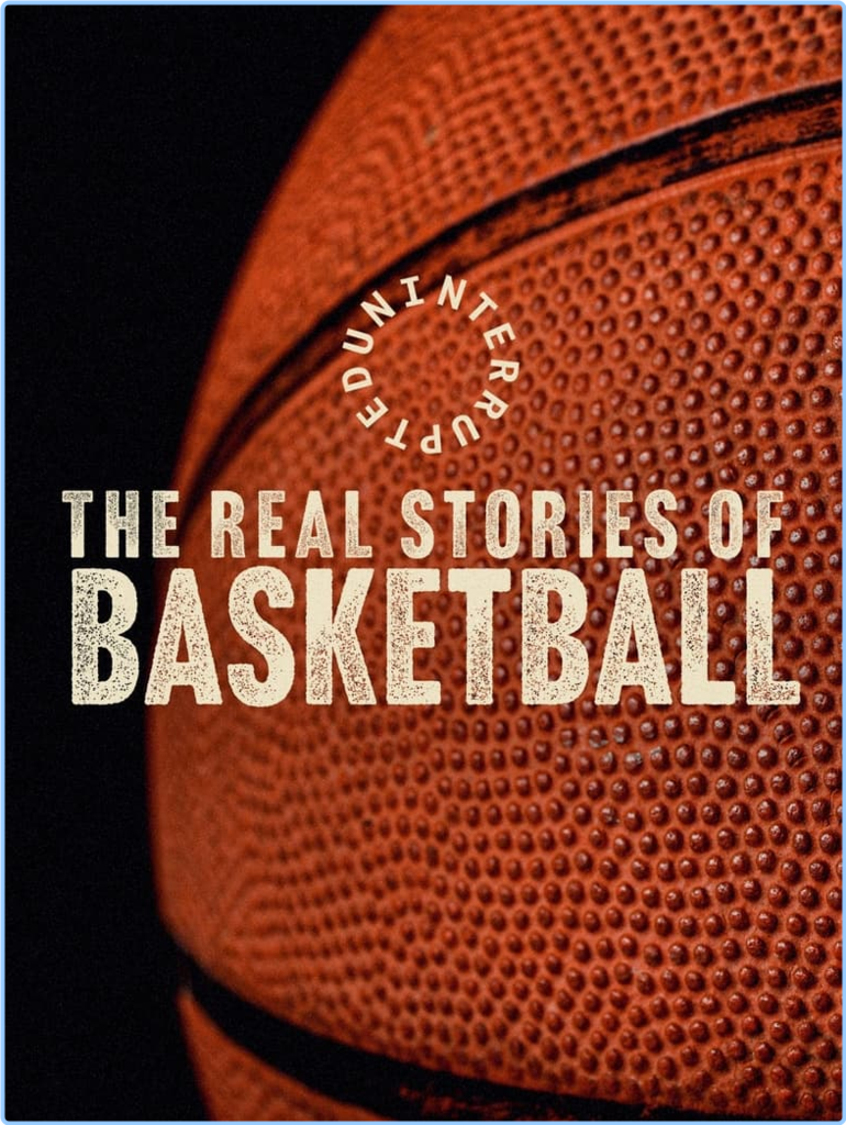 Uninterrupted The Real Stories Of Basketball S01E03 [1080p] (x265) 9bkd7zyeb78m