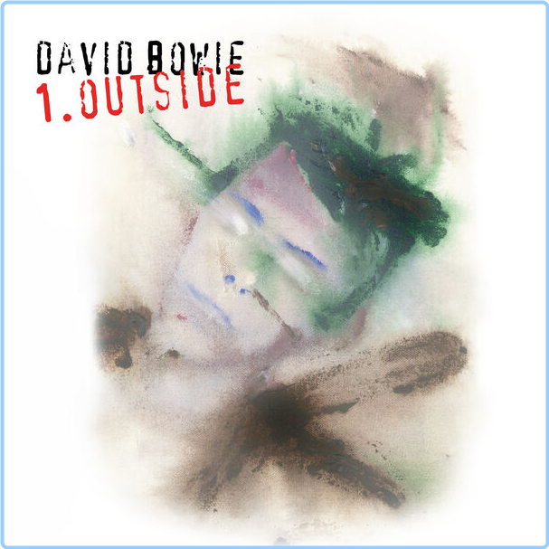 David Bowie 1 Outside The Nathan Adler Diaries A Hyper Cycle (2021) Remaster (2024) WEB [FLAC] 16BITS 44 1KHZ 33w81atwsqsq