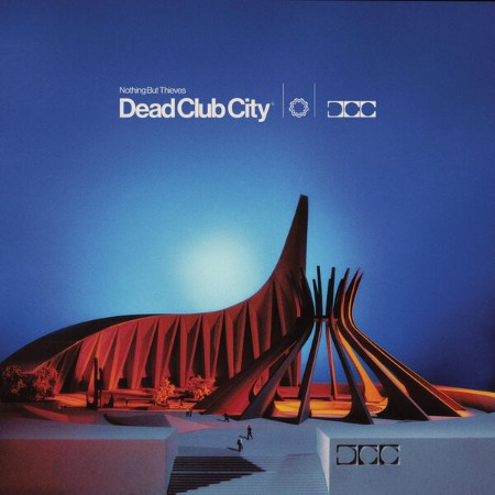 Nothing But Thieves - Dead Club City (2024)