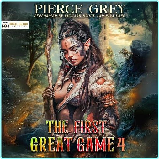 Pierce Grey The First Great Game Book 4