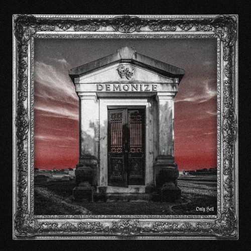Demonize - Only Hell (2026)