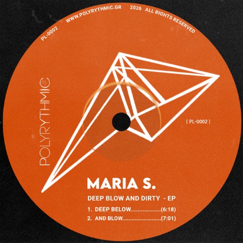 Maria S. - Deep Blow and Dirty (2026)