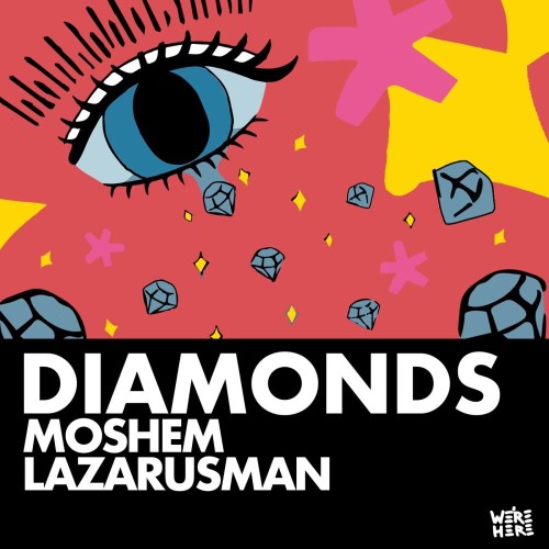Moshem-x-Lazarusman-Diamonds-WAH111-SING