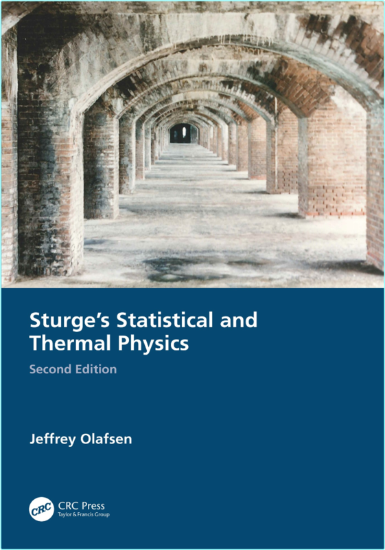 Sturge’s Statistical And Thermal Physics 2nd Edition (Jeffrey Olafsen)