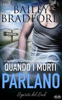 Bailey Bradford – Quando i morti parlano (2022)
