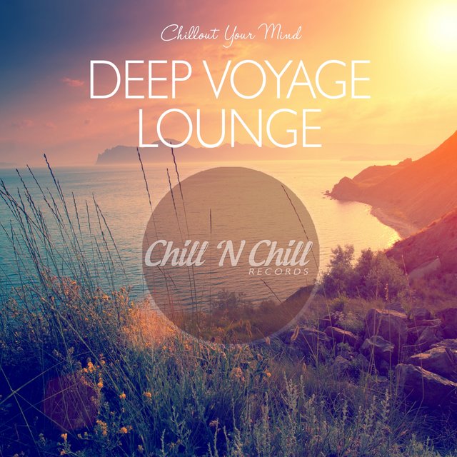 Deep Voyage Lounge: Chillout Your Mind (2020) mp3 320 Kbps