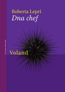 Roberta Lepri - Dna chef (2023)