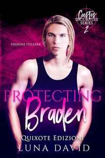 Luna David - Custos Securities Vol. 2. Protecting Braden (2023)