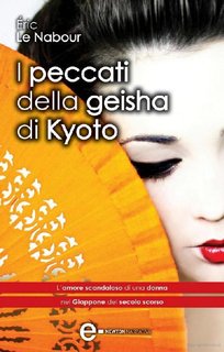 Eric Le Nabour - I peccati della geisha di Kyoto (2013)