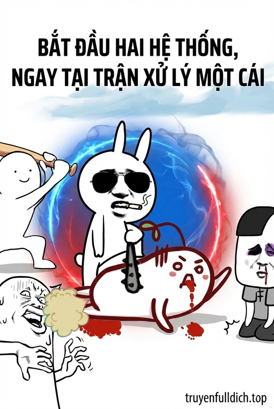 Bắt Đầu Hai Hệ Thống, Ngay Tại Trận Xử Lý Một Cái