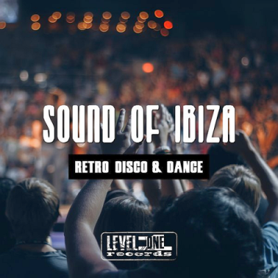 VA - Sound Of Ibiza (Retro Disco & Dance) (2018)