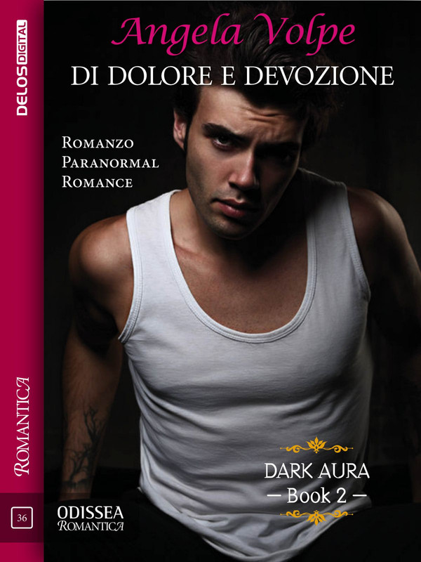 Angela Volpe - Angela Volpe – Dark aura Vol.2. Di dolore e devozione (2020)