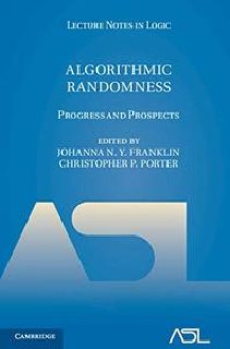 Algorithmic Randomness Progress and Prospects Algorithmic Randomness Progress and Prospects