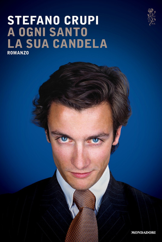 Stefano Crupi - A ogni santo la sua candela (2016)