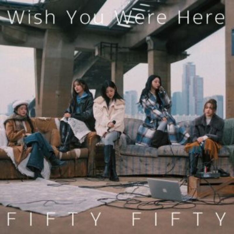 Wish You Were Here - FIFTY FIFTY ALBUM COVER