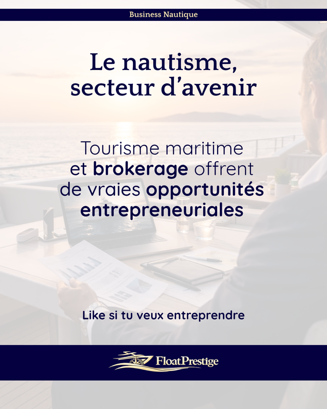 Le nautisme, secteur d'avenir