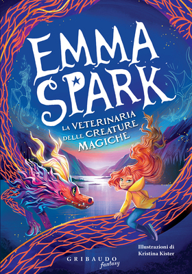 Abi Elphinstone - Emma Spark. La veterinaria delle creature magiche (2025)