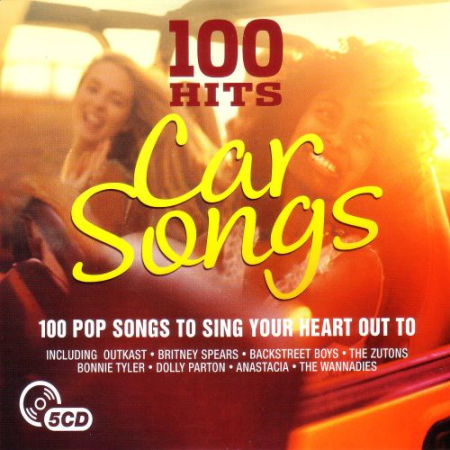 VA - 100 Hits: Car Songs (5 CDs, 2016) FLAC