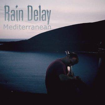 [Slika: Rain-Delay-Mediterranean-folder.jpg]