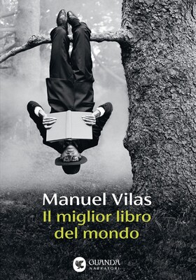 Manuel Vilas - Il miglior libro del mondo (2025)
