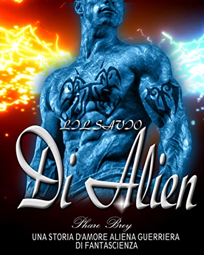 Phare Brey - Il Savio Di Alien (2021)