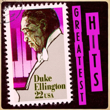 Duke Ellington & His Orhestra   Greatest Hits (2022 Remaster) (2022)