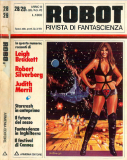 Robot. Rivista di fantascienza N. 28/29 - Luglio agosto 1978