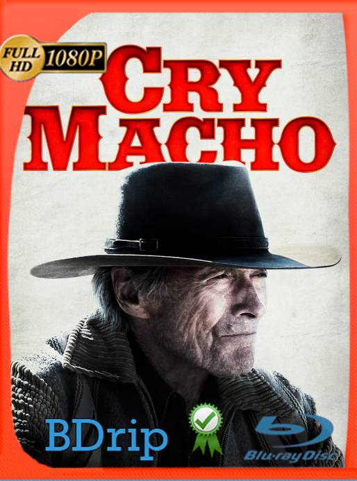 Cry Macho (2021) BDRip 1080p Latino [GoogleDrive]