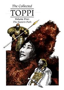 The Collected Toppi v05 - The Eastern Path (2021)