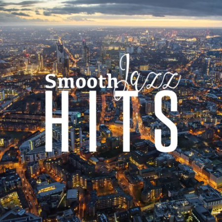 VA - Smooth Jazz Hits (2018) FLAC