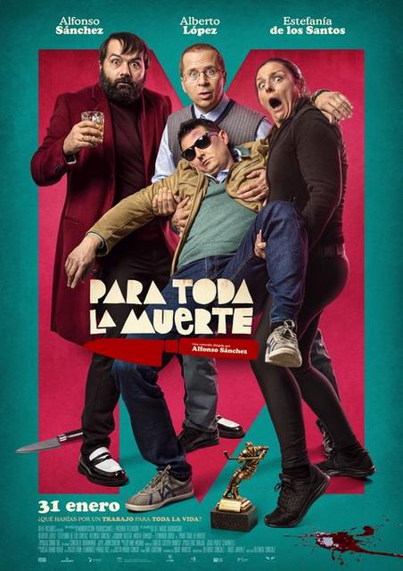 VÍDEO DE “PARA TODA LA MUERTE”, CON ALBERTO LÓPEZ Y ALFONSO SÁNCHEZ, ESTRENO EN CINES EL 31 DE ENERO