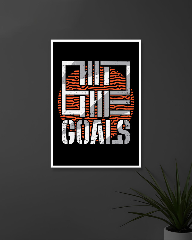 Hit The Goals | Typography | Quotes Posters