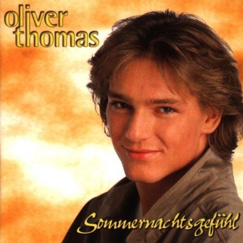 Oliver Thomas - Sommernachtsgefühl (1999) Oliver Thomas - Sommernachtsgefühl (1999)
