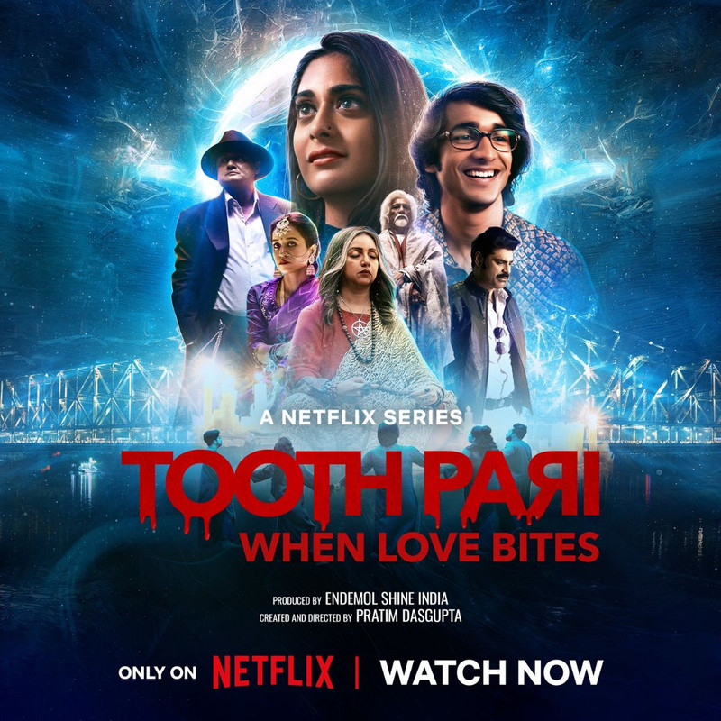 Download Tooth Pari: When Love Bites 2023 Season 1 WEB-DL Complete Hindi DD5.1 Netflix Original WEB Series 1080p | 720p | 480p [950MB] download