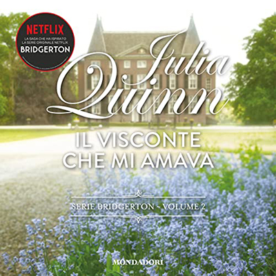 Julia Quinn - Il visconte che mi amava꞉ Bridgerton 2 (2022) (mp3 - 128 kbps)