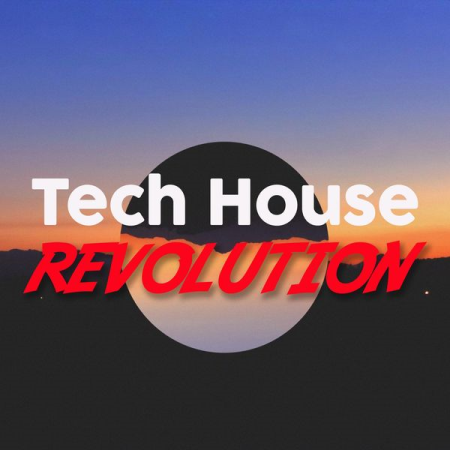 Various Artists - Tech House Revolution (2021)