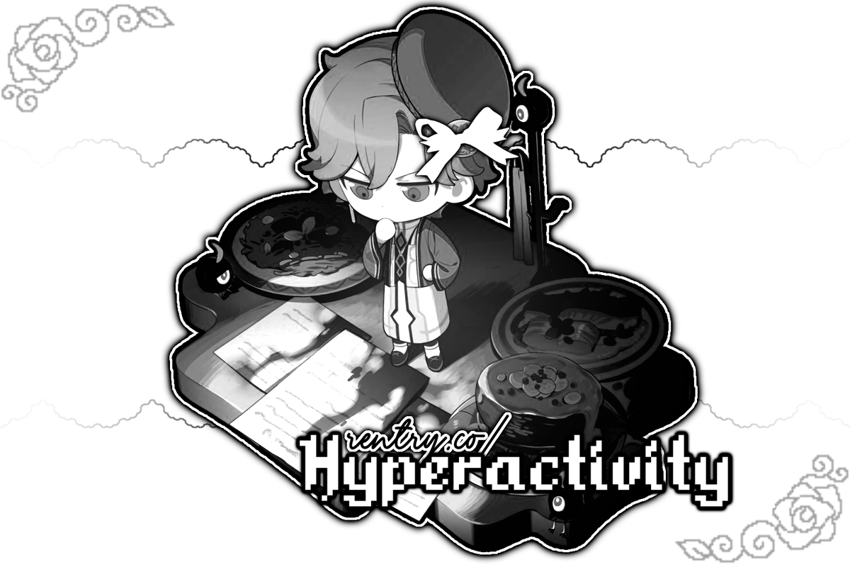 Rentry.co/Hyperactivity — Insp by Amia :3